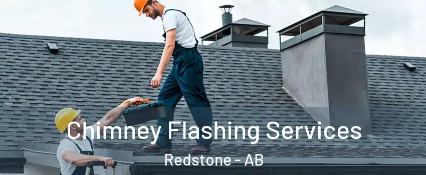 Chimney Flashing Services Redstone - AB