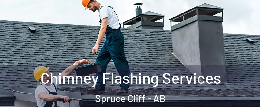 Chimney Flashing Services Spruce Cliff - AB