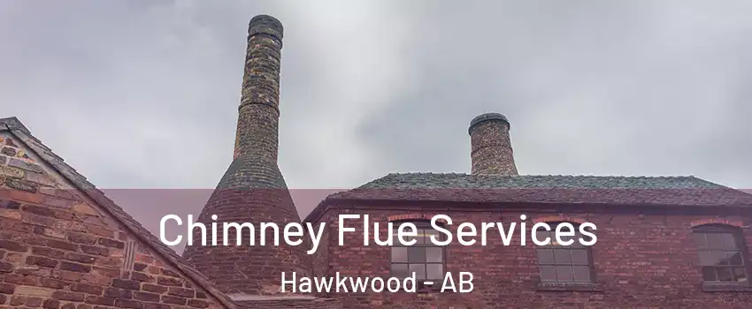  Chimney Flue Services Hawkwood - AB