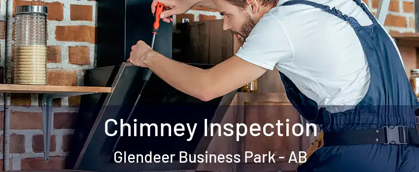  Chimney Inspection Glendeer Business Park - AB