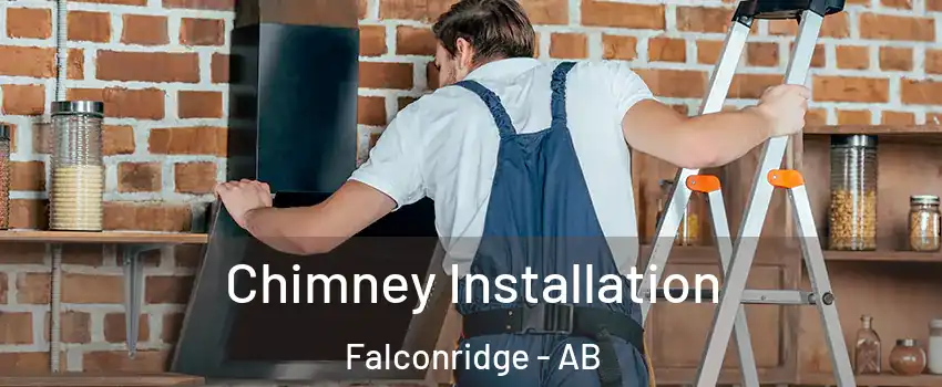  Chimney Installation Falconridge - AB