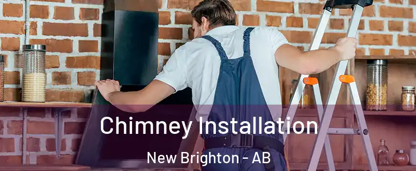  Chimney Installation New Brighton - AB