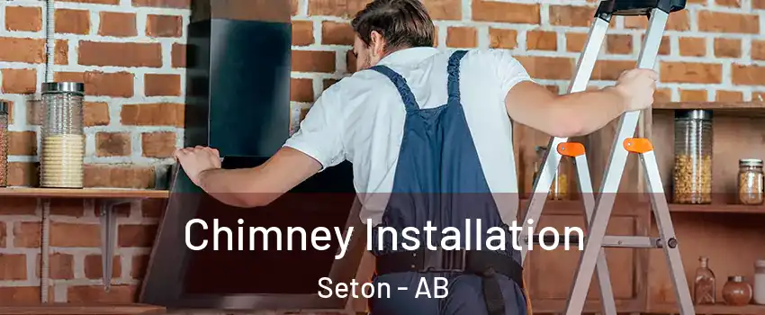  Chimney Installation Seton - AB
