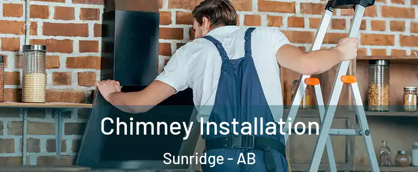  Chimney Installation Sunridge - AB