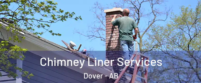  Chimney Liner Services Dover - AB