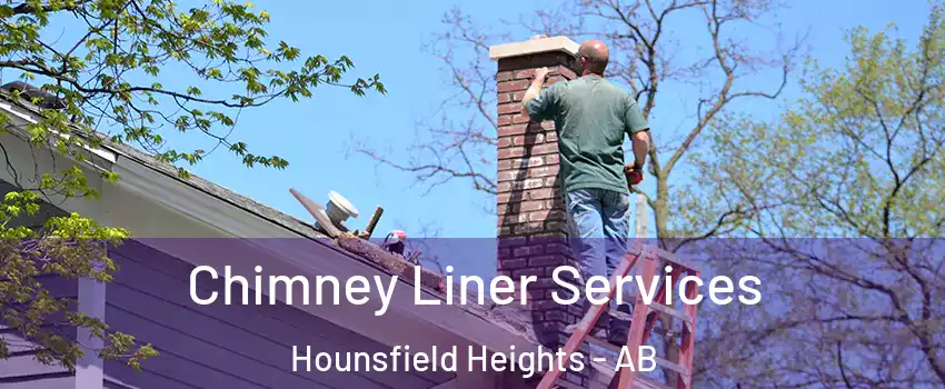  Chimney Liner Services Hounsfield Heights - AB