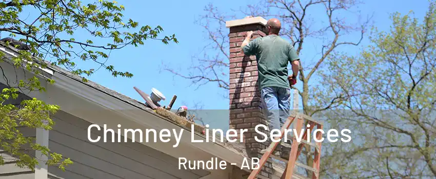  Chimney Liner Services Rundle - AB