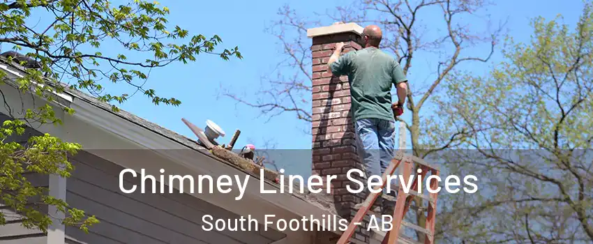  Chimney Liner Services South Foothills - AB
