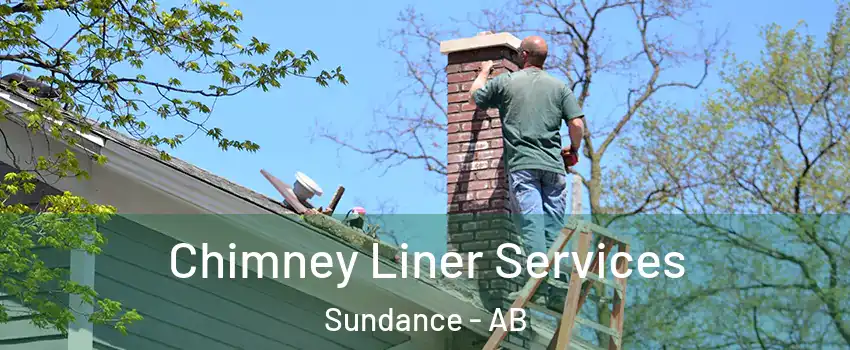  Chimney Liner Services Sundance - AB