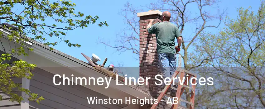  Chimney Liner Services Winston Heights - AB