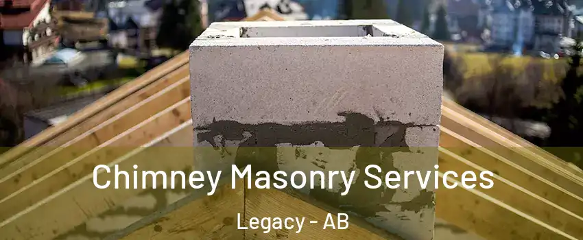  Chimney Masonry Services Legacy - AB
