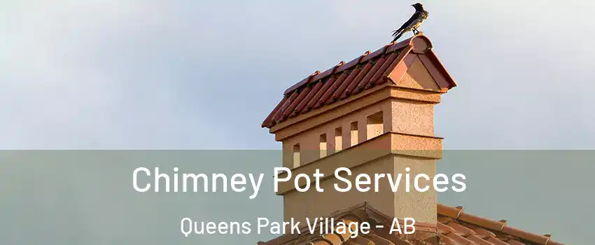  Chimney Pot Services Queens Park Village - AB