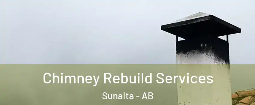  Chimney Rebuild Services Sunalta - AB