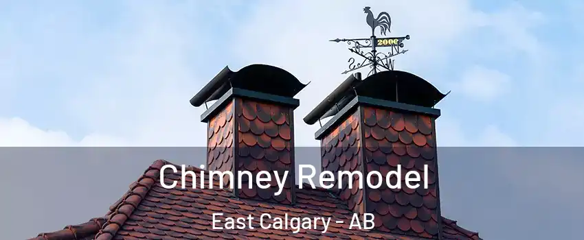  Chimney Remodel East Calgary - AB