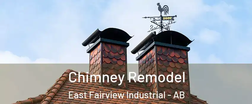  Chimney Remodel East Fairview Industrial - AB