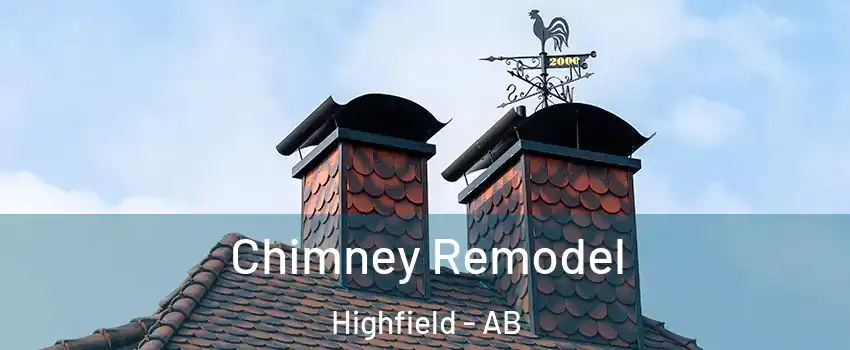 Chimney Remodel Highfield - AB