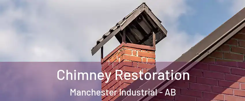  Chimney Restoration Manchester Industrial - AB