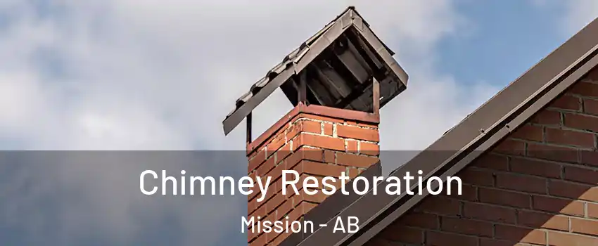  Chimney Restoration Mission - AB