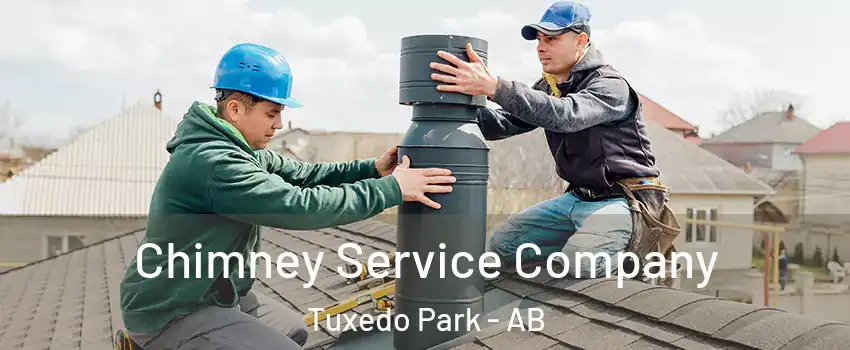 Chimney Service Company Tuxedo Park - AB