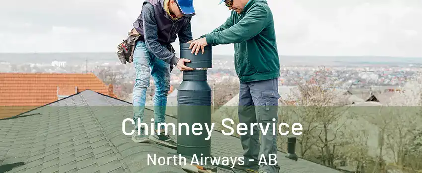  Chimney Service North Airways - AB