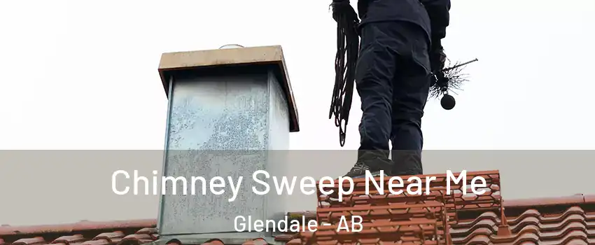  Chimney Sweep Near Me Glendale - AB
