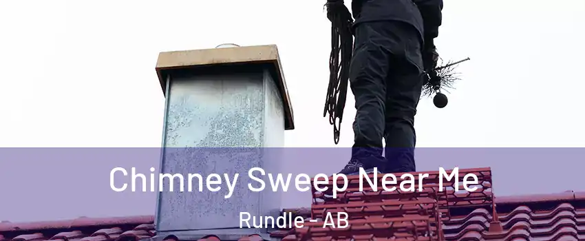  Chimney Sweep Near Me Rundle - AB