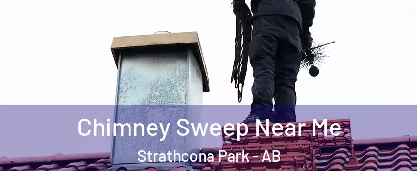  Chimney Sweep Near Me Strathcona Park - AB
