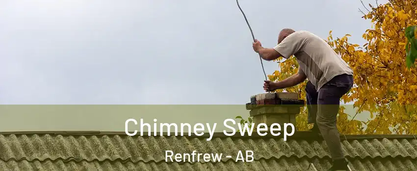  Chimney Sweep Renfrew - AB