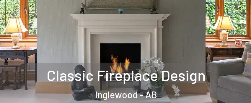  Classic Fireplace Design Inglewood - AB