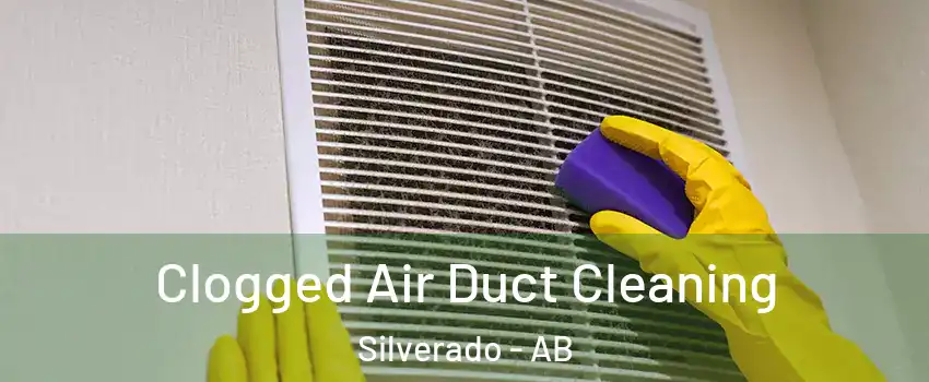  Clogged Air Duct Cleaning Silverado - AB