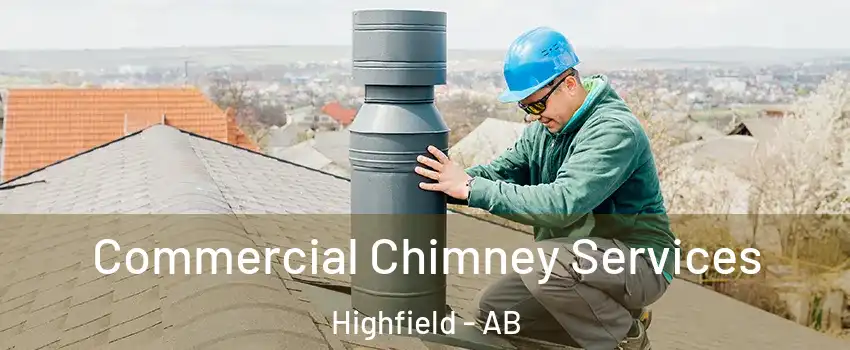  Commercial Chimney Services Highfield - AB