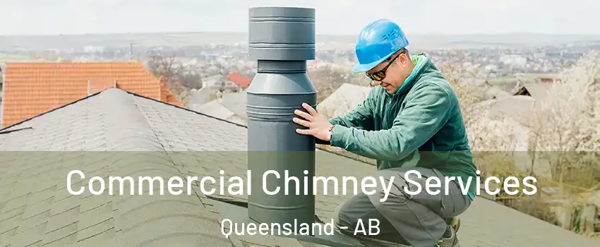  Commercial Chimney Services Queensland - AB