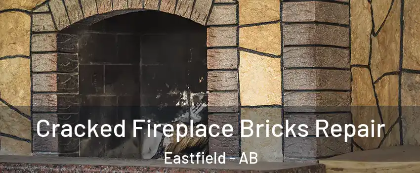  Cracked Fireplace Bricks Repair Eastfield - AB