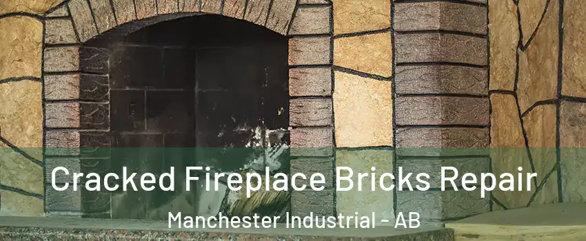  Cracked Fireplace Bricks Repair Manchester Industrial - AB