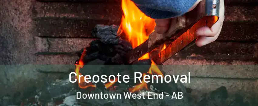  Creosote Removal Downtown West End - AB