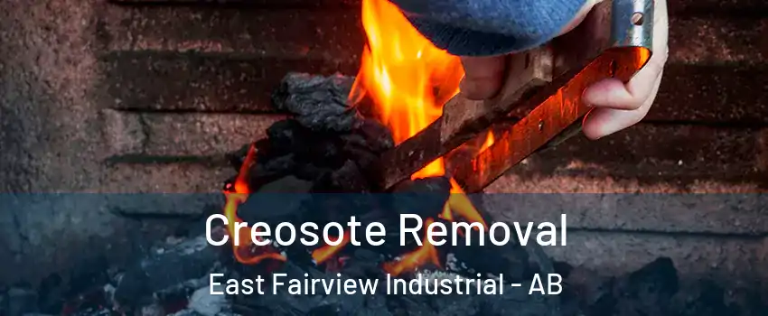  Creosote Removal East Fairview Industrial - AB