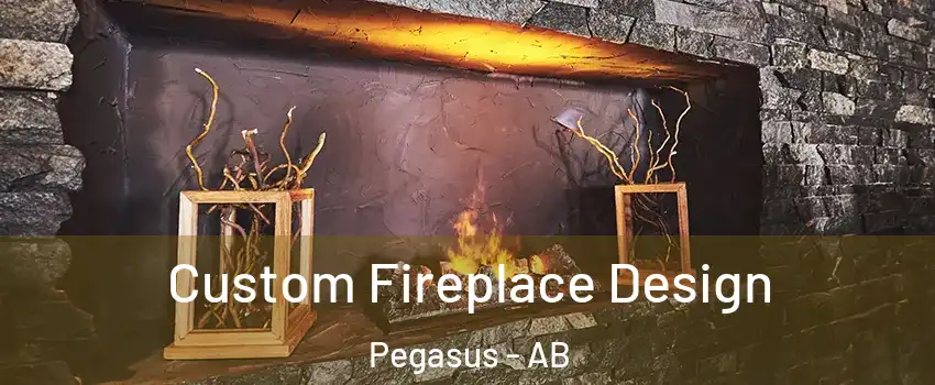  Custom Fireplace Design Pegasus - AB