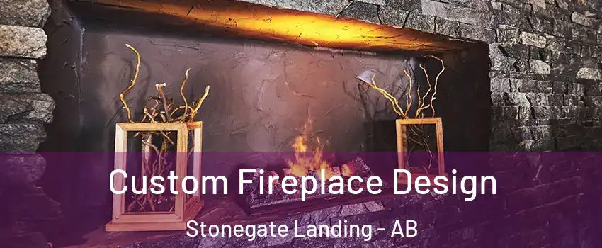  Custom Fireplace Design Stonegate Landing - AB