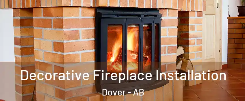  Decorative Fireplace Installation Dover - AB