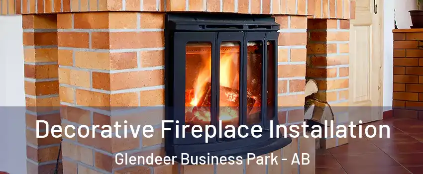  Decorative Fireplace Installation Glendeer Business Park - AB
