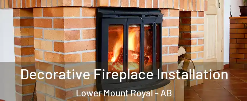  Decorative Fireplace Installation Lower Mount Royal - AB