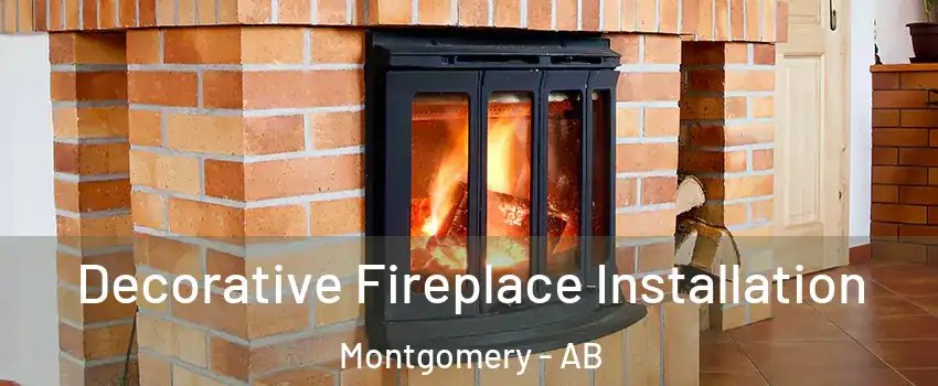  Decorative Fireplace Installation Montgomery - AB