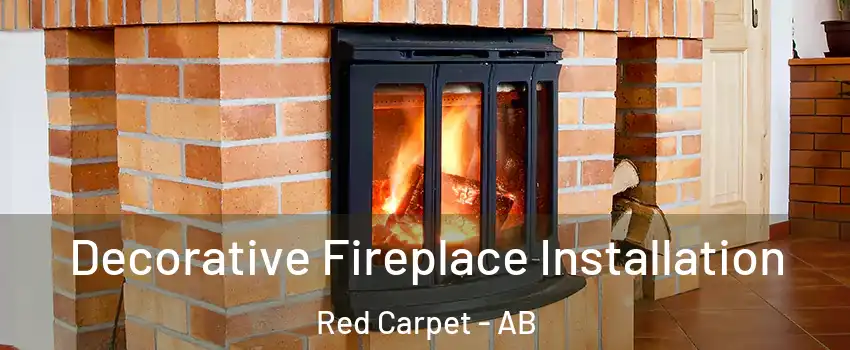  Decorative Fireplace Installation Red Carpet - AB