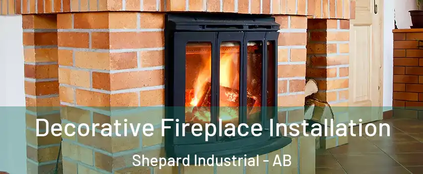  Decorative Fireplace Installation Shepard Industrial - AB