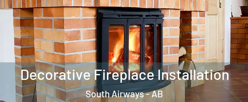  Decorative Fireplace Installation South Airways - AB