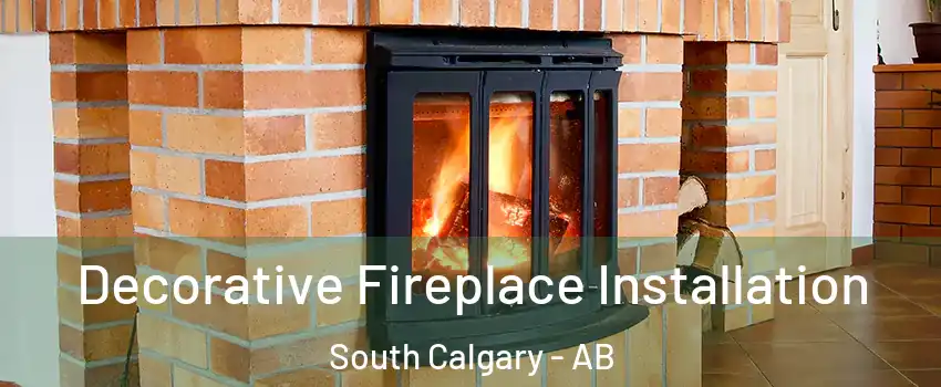  Decorative Fireplace Installation South Calgary - AB