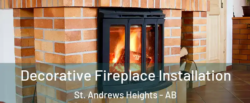  Decorative Fireplace Installation St. Andrews Heights - AB