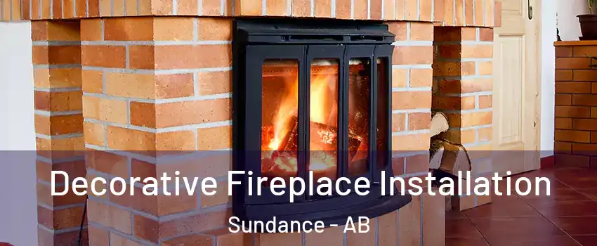  Decorative Fireplace Installation Sundance - AB