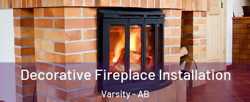  Decorative Fireplace Installation Varsity - AB