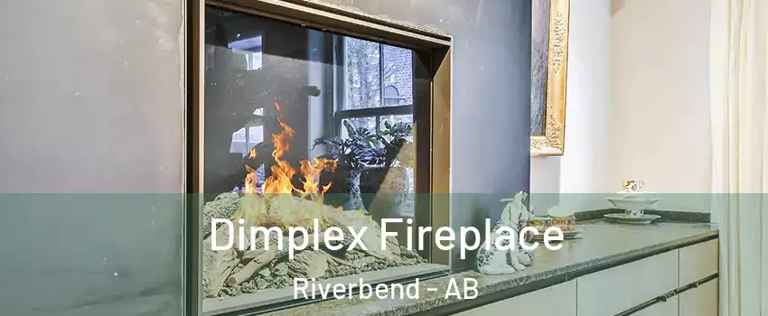  Dimplex Fireplace Riverbend - AB